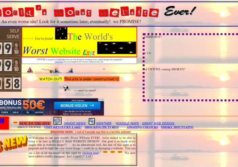 www.theworldsworstwebsiteever.com